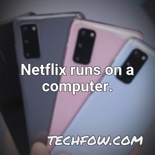 netflix runs on a computer