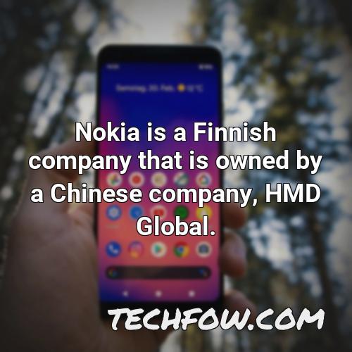 nokia is a finnish company that is owned by a chinese company hmd global