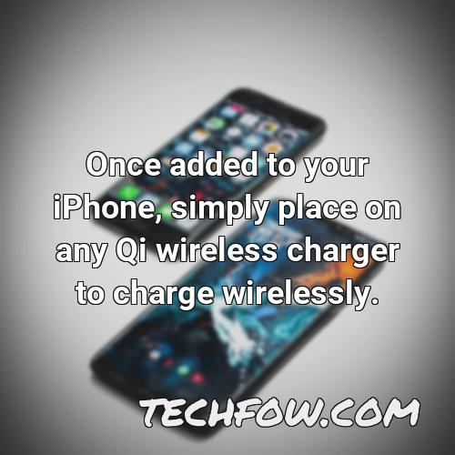 once added to your iphone simply place on any qi wireless charger to charge wirelessly