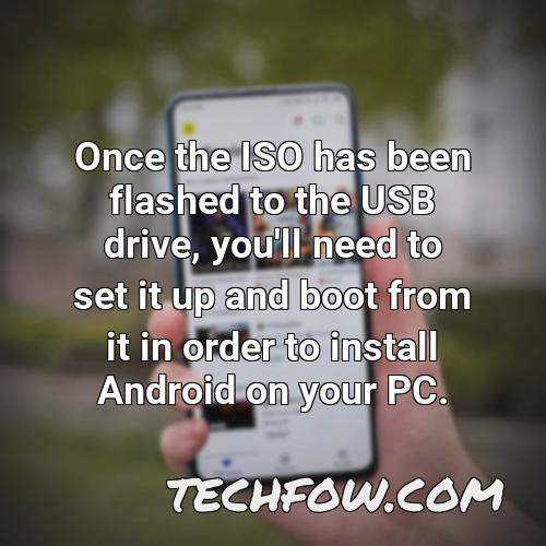 once the iso has been flashed to the usb drive you ll need to set it up and boot from it in order to install android on your pc