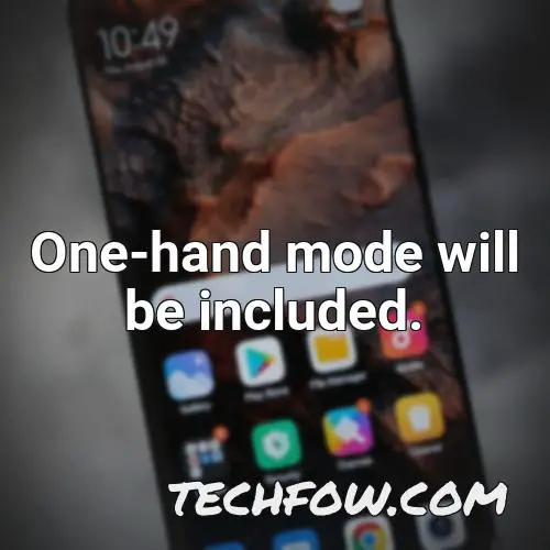 one hand mode will be included 3