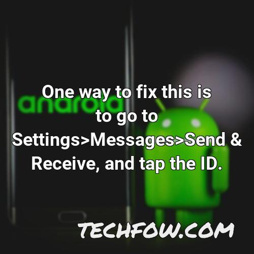 one way to fix this is to go to settings messages send receive and tap the id