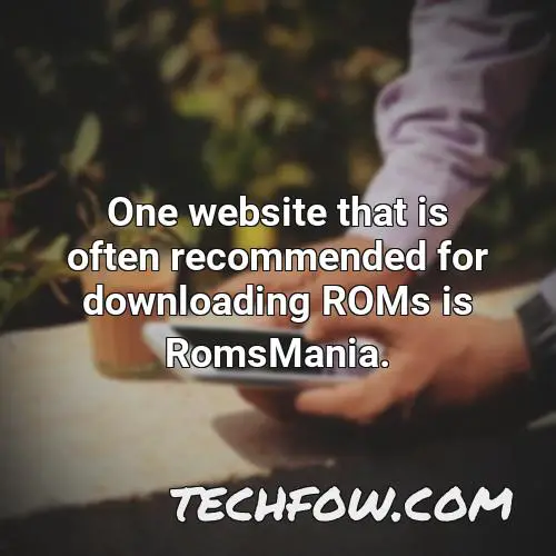 one website that is often recommended for downloading roms is romsmania