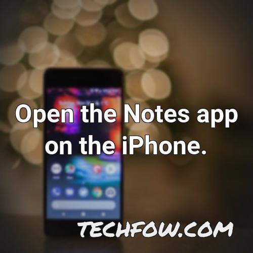 open the notes app on the iphone