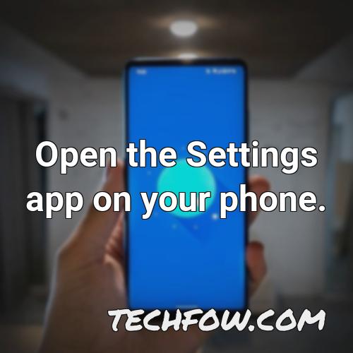 open the settings app on your phone 6