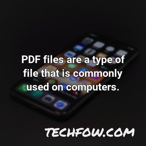 pdf files are a type of file that is commonly used on computers