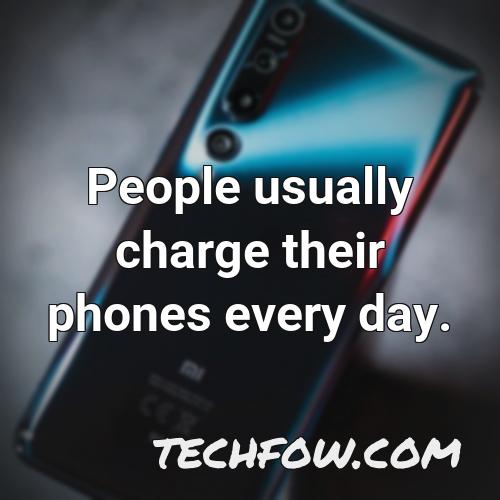 people usually charge their phones every day
