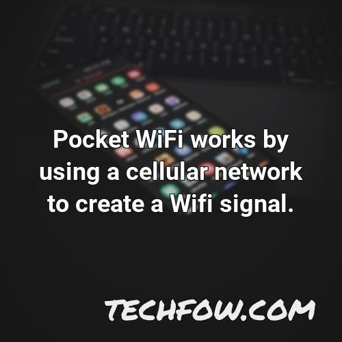 pocket wifi works by using a cellular network to create a wifi signal