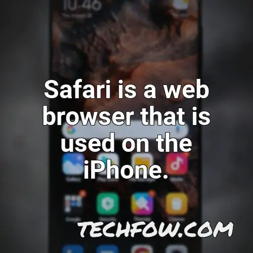 safari is a web browser that is used on the iphone