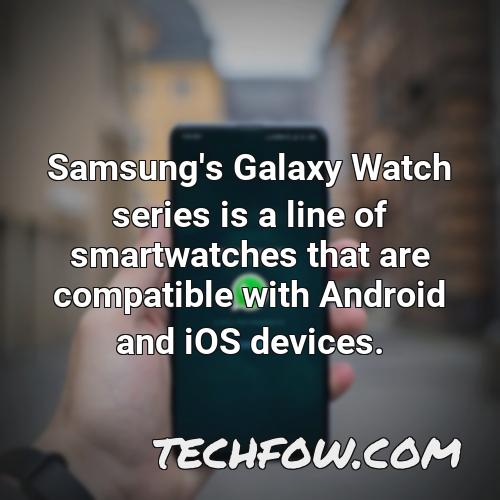samsung s galaxy watch series is a line of smartwatches that are compatible with android and ios devices