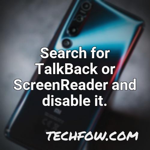search for talkback or screenreader and disable it