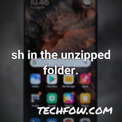 sh in the unzipped folder