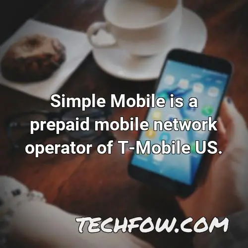 simple mobile is a prepaid mobile network operator of t mobile us