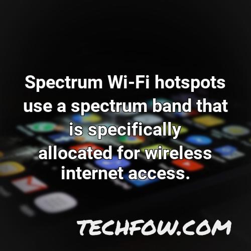 spectrum wi fi hotspots use a spectrum band that is specifically allocated for wireless internet access