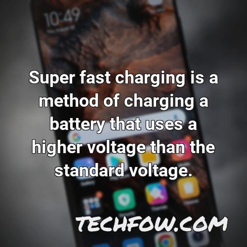 super fast charging is a method of charging a battery that uses a higher voltage than the standard voltage