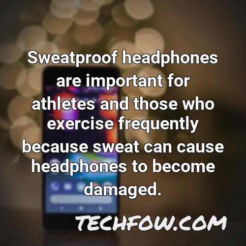 sweatproof headphones are important for athletes and those who exercise frequently because sweat can cause headphones to become damaged