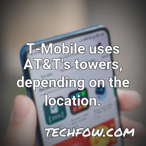 t mobile uses at t s towers depending on the location