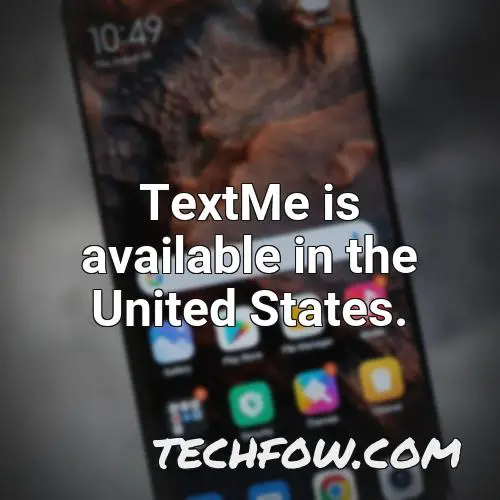 textme is available in the united states