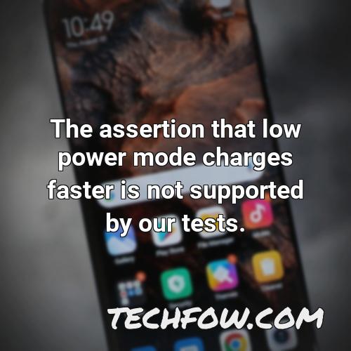 the assertion that low power mode charges faster is not supported by our tests