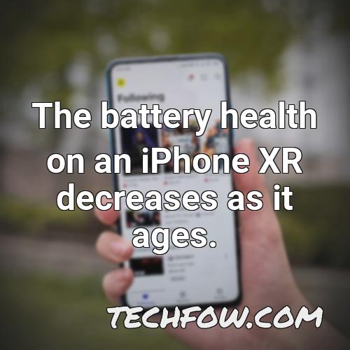 the battery health on an iphone xr decreases as it ages