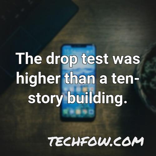 the drop test was higher than a ten story building