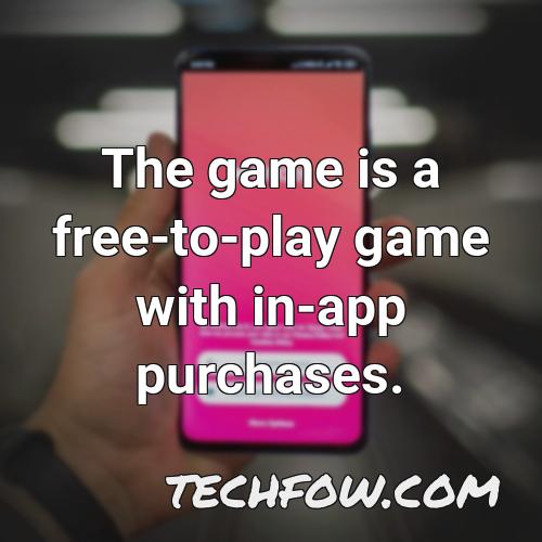 the game is a free to play game with in app purchases