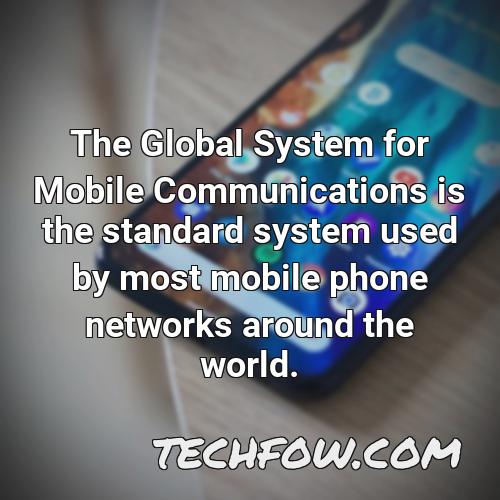 the global system for mobile communications is the standard system used by most mobile phone networks around the world
