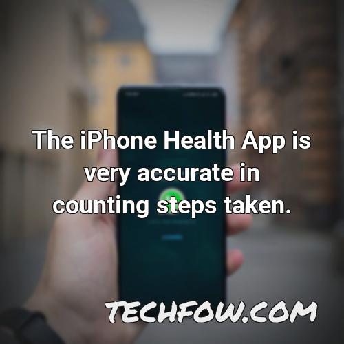 the iphone health app is very accurate in counting steps taken