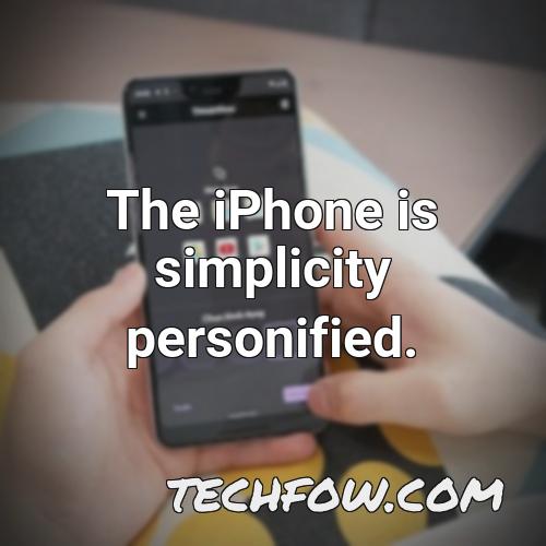 the iphone is simplicity personified