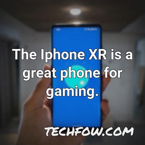 the iphone xr is a great phone for gaming 2