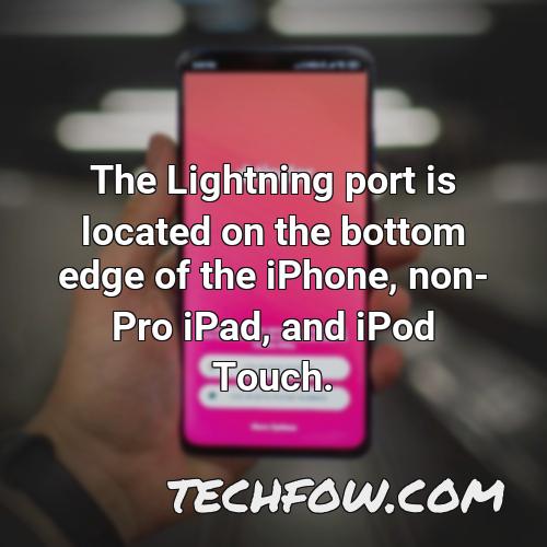 the lightning port is located on the bottom edge of the iphone non pro ipad and ipod touch