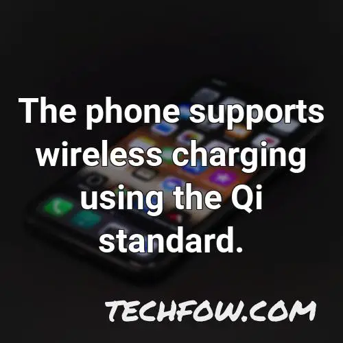the phone supports wireless charging using the qi standard