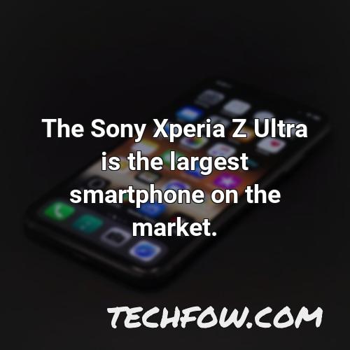 the sony xperia z ultra is the largest smartphone on the market