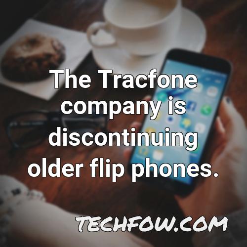 the tracfone company is discontinuing older flip phones