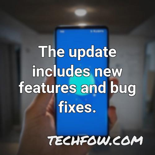the update includes new features and bug fixes 1