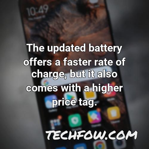 the updated battery offers a faster rate of charge but it also comes with a higher price tag