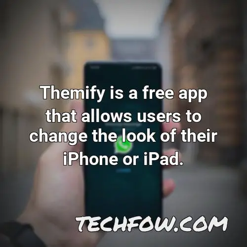 themify is a free app that allows users to change the look of their iphone or ipad