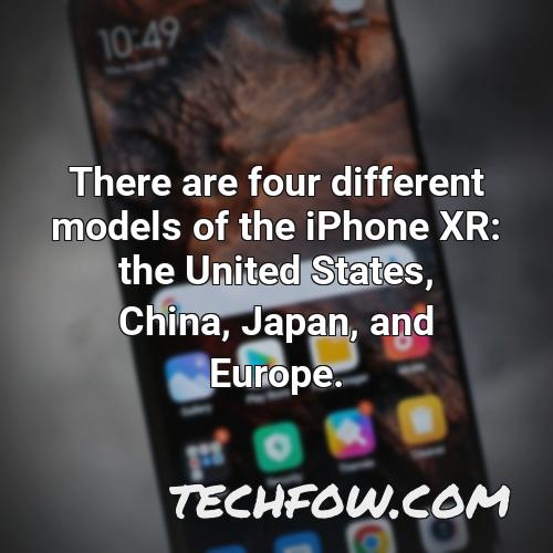 there are four different models of the iphone xr the united states china japan and europe