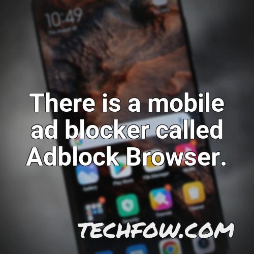 there is a mobile ad blocker called adblock browser