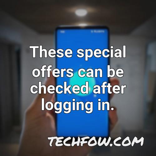 these special offers can be checked after logging in