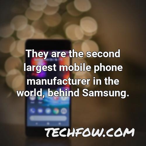 they are the second largest mobile phone manufacturer in the world behind samsung