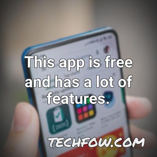 this app is free and has a lot of features