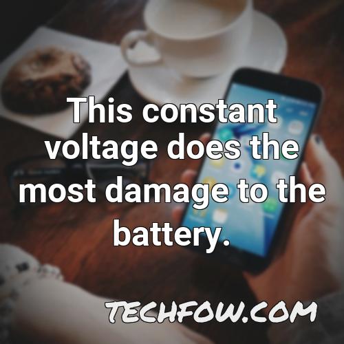 this constant voltage does the most damage to the battery