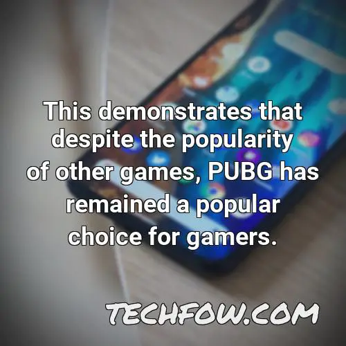 this demonstrates that despite the popularity of other games pubg has remained a popular choice for gamers