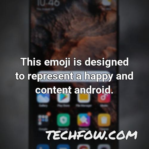 this emoji is designed to represent a happy and content android