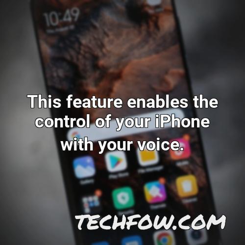 this feature enables the control of your iphone with your voice