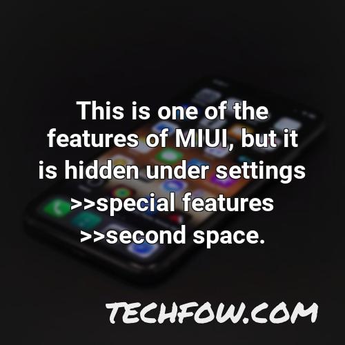 this is one of the features of miui but it is hidden under settings special features second space