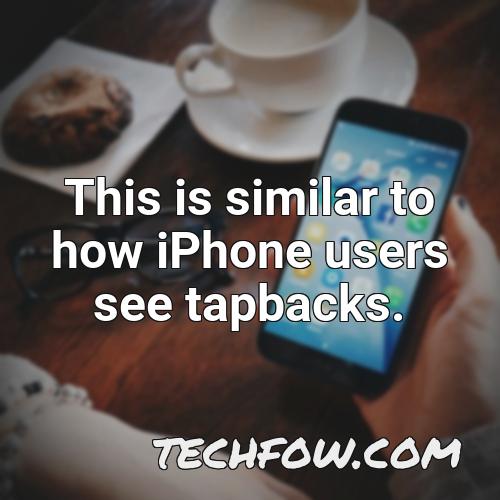 this is similar to how iphone users see tapbacks