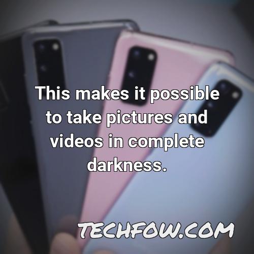 this makes it possible to take pictures and videos in complete darkness