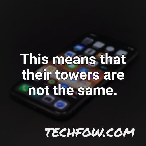 this means that their towers are not the same